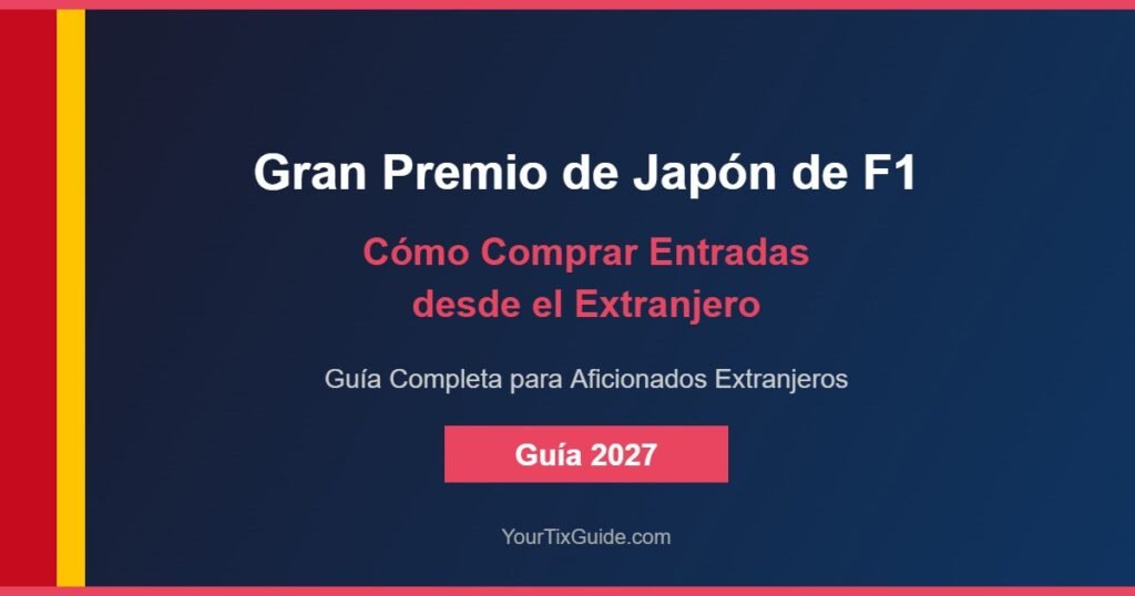 Cómo comprar entradas Gran Premio de Japón F1 desde el extranjero